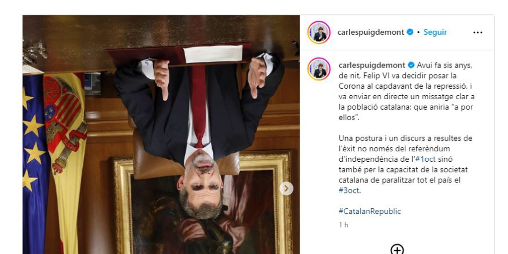 Puigdemont 'responde' a Sánchez poniendo una foto de Felipe VI bocabajo