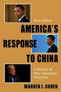Remembering Warren I. Cohen: A Pioneering Scholar Who Shaped U.S.-China Relations at 90