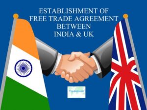 India-UK Trade Deal Poised for Signing by July-End Amid Legal Review Progress