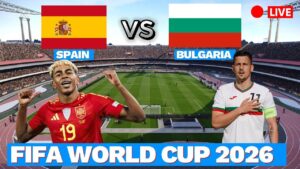 Catch Today’s Bulgaria vs. Spain FIFA World Cup Qualifier Live – Here’s How!